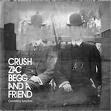 crush_zac_begg_and_a_friend_-_cemetery_junction.jpg crush_zac_begg_and_a_friend_-_cemetery_junction.jpg