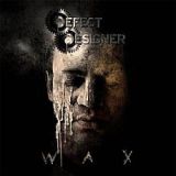 defect_designer_-_wax.jpg