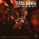 facedownhero_whereallthisangergrows.jpg
