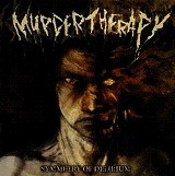 Murder Therapy – Symmetry of Delirium Murder Therapy – Symmetry of Delirium
