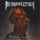 resurrection_mistakenfordead.jpg resurrection_mistakenfordead.jpg