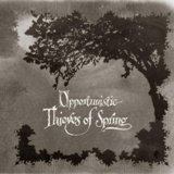 A Forest Of Stars - Opportunistic Thieves Of Spring