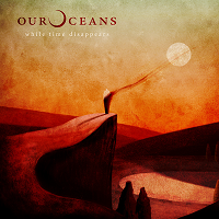 400er cover OUR OCEANS WHILE TIME DISAPPEARS