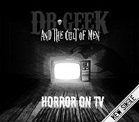 DrGeekHorrorOnTV