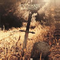 wytchhazel IIIpentecost