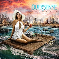 oversense egomania