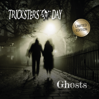 Tricksters Day Ghosts