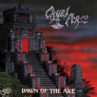 cruelforce dawnoftheaxe